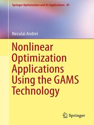 cover image of Nonlinear Optimization Applications Using the GAMS Technology